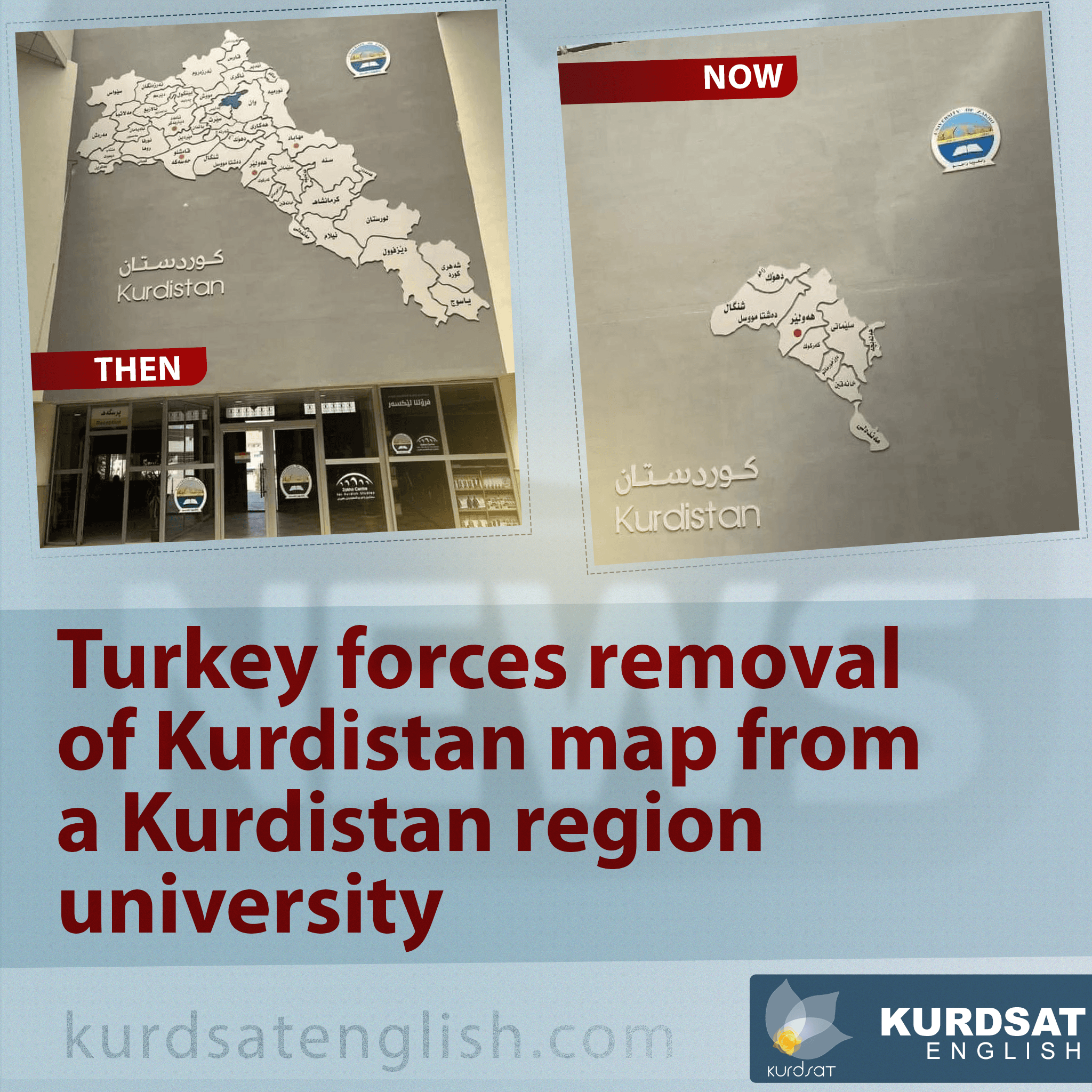 Turkey forces removal of Greater Kurdistan map in a Kurdistan region university 