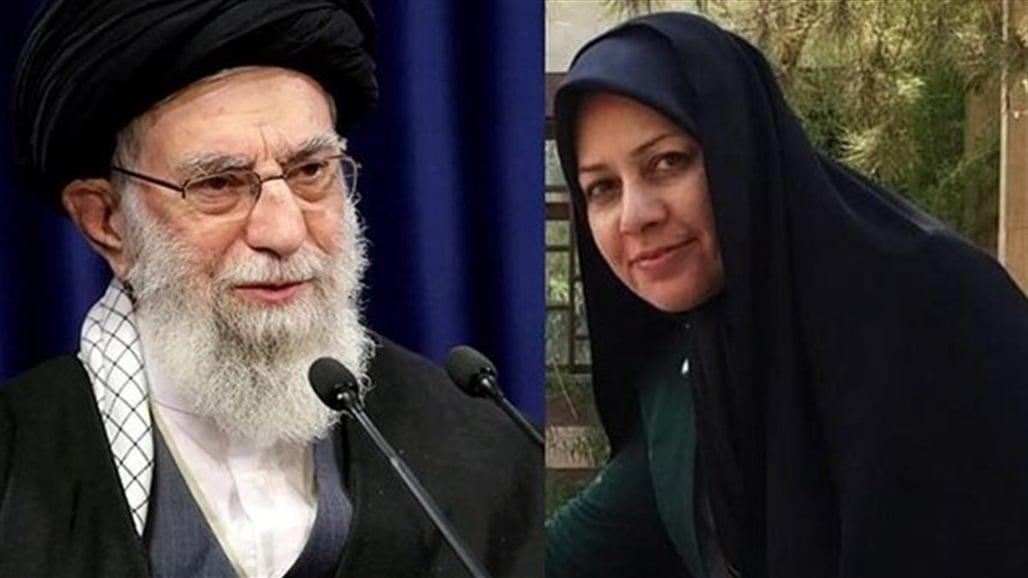 لێپرسراوانی ئێران خوشکەزایەکی خامنەییان دەستگیرکرد