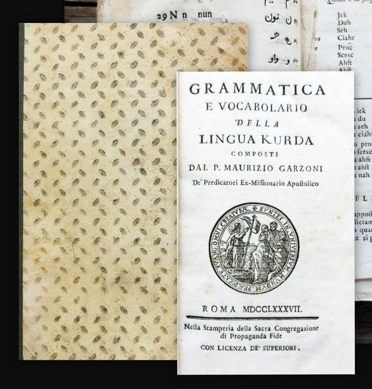 The first book written on the Kurdish language was published in Italy in 1787